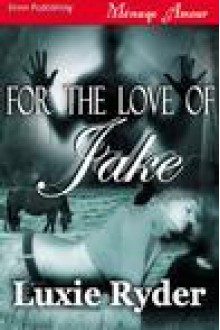 For the love of Jake - Luxie Ryder