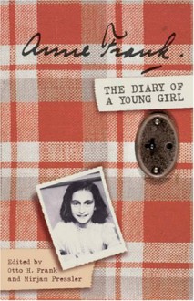 The Diary Of A Young Girl - Anne Frank