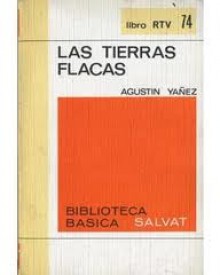 Las tierras flacas - Agustín Yáñez