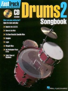 Fasttrack Drums Songbook 1 - Level 2 - Blake Neely, Hal Leonard Publishing Corporation