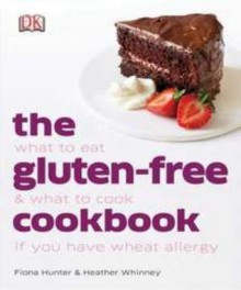 The Gluten-Free Cookbook - Fiona Hunter