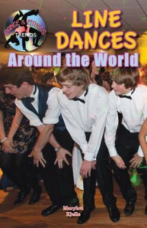 Line Dances Around the World - Marylou Morano Kjelle