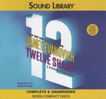 Twelve Sharp - Janet Evanovich, Lorelei King