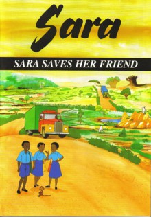 Sara Saves Her Friend - Communication Section, UNICEF-ESARO