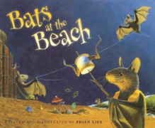 Bats At The Beach - Brian Lies