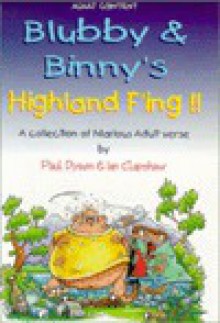 Blubby and Binny's Highland F'ing - Paul Dyson, Ian Clapshaw