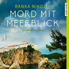 Mord mit Meerblick - Ranka Nikolic,Mimi Fiedler