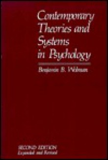 Contemporary Theories And Systems In Psychology - Benjamin B. Wolman