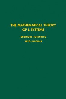 The Mathematical Theory of L Systems - Grzegorz Rozenberg