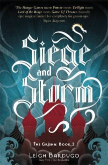 Siege and Storm - Leigh Bardugo