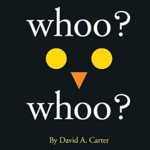 Whoo? Whoo? - David A. Carter