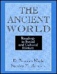 The Ancient World: Readings in Social and Cultural History - D. Brendan Nagle, Stanley Mayer Burstein