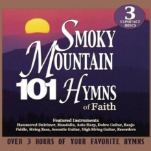 101 Smoky Mountain Hymns of Faith - Stephen Elkins