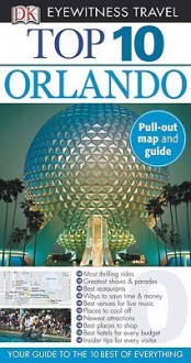 Top 10 Orlando [With Pull-Out Map] - Richard Grula, Jim Tunstall, Cynthia Tunstall