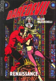 Daredevil: Renaissance (Cartonné) - Frank Miller, David Mazzucchelli