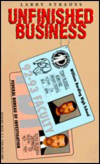 Unfinished Business - Larry Strauss