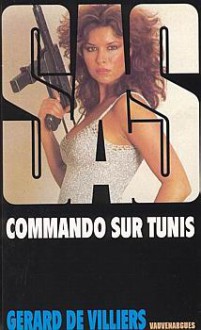 Commando sur Tunis - Gérard de Villiers