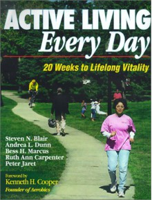 Active Living Every Day - Steven N. Blair