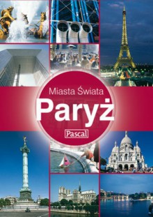 Paryż - Miasta Świata - Carole French