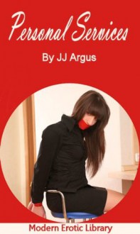 Personal Services (Modern Erotic Library) - J.J. Argus