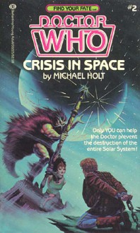 Crisis in Space - Michael Holt