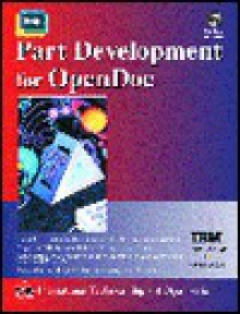 Part Development for Opendoc - Bart Jacob, Henri Jubin