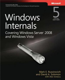 Windows(r) Internals - Mark Russinovich, David Solomon