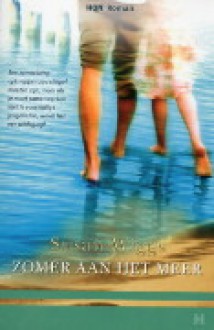 Zomer aan het meer - Susan Wiggs, Karin Jonkers