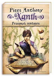 Przesmyk Centaura - Piers Anthony, Paweł Kruk