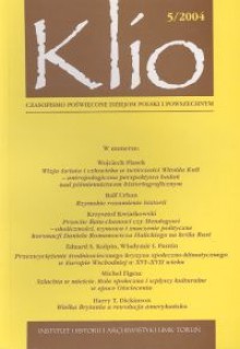 Klio. Czasopismo poświęcone dziejom Polski i powszechnym 5/2004 - Krzysztof Mikulski, Redakcja pisma Klio