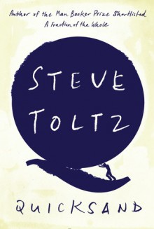 Quicksand - Steve Toltz