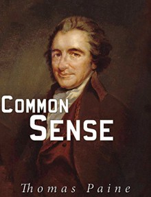 Common Sense - Thomas Paine