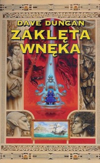 Zaklęta wnęka (Człowiek ze Słowem, #1) - Dave Duncan, Michał Jakuszewski