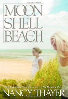 Moon Shell Beach - Nancy Thayer