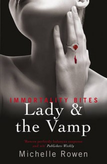 Lady & the Vamp - Rowen