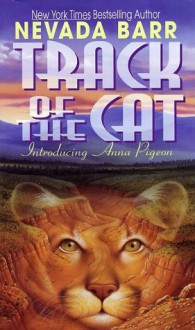 Track of the Cat - Nevada Barr