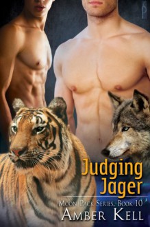 Judging Jager - Amber Kell