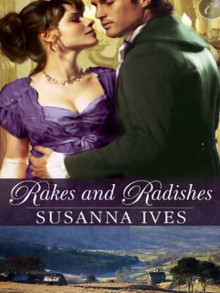 Rakes And Radishes - Susanna Ives