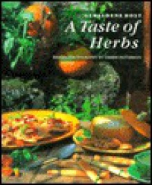 A Taste of Herbs - Geraldene Holt, Debbie Patterson