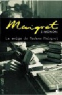 La Amiga de Madame Maigret - Georges Simenon