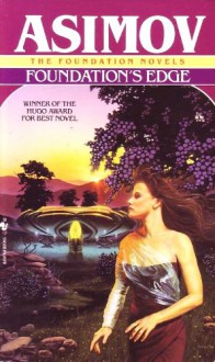 FOUNDATION'S EDGE - ISAAC ASIMOV