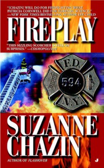 Fireplay - Suzanne Chazin