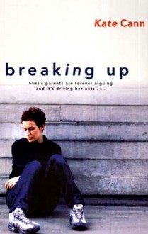 Breaking Up - Kate Cann