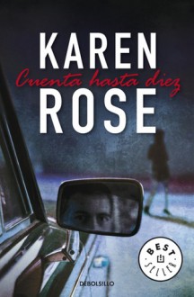 Cuenta hasta diez - Karen Rose