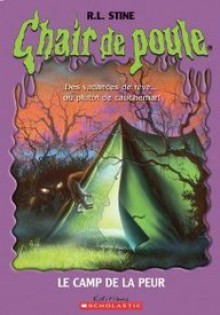 Le Camp de la peur - R.L. Stine