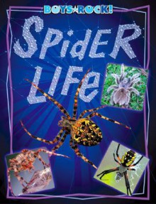 Spider Life - Leslie Dinaberg