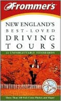 Frommer's New England's Best-Loved Driving Tours - Frommer's