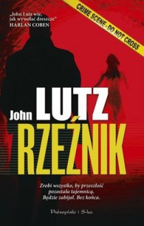 Rzeźnik - John Lutz