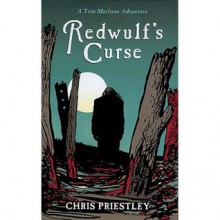 Redwulf's Curse - Chris Priestley