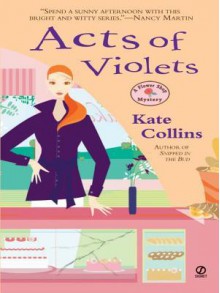 Acts of Violets - Kate Collins